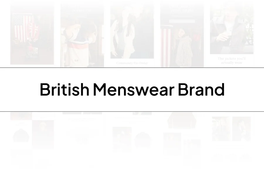 British menswear brand case study