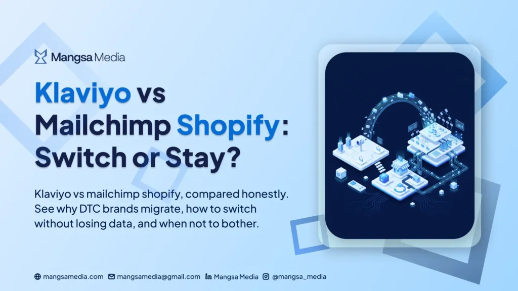 Klaviyo vs Mailchimp for Shopify: Why Serious DTC Brands Migrate